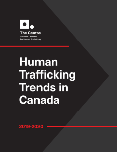 Report cover with a black geometric background and red diagonal lines. The title “Human Trafficking Trends in Canada 2019–2020” appears on the cover, along with the logo for The Canadian Centre to End Human Trafficking in the top left corner.