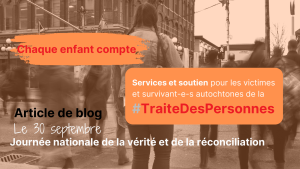 A sepia-toned image of people walking in a city with overlaid text in French about the National Day for Truth and Reconciliation, services for Indigenous victims of human trafficking, and a blog article dated September 30.