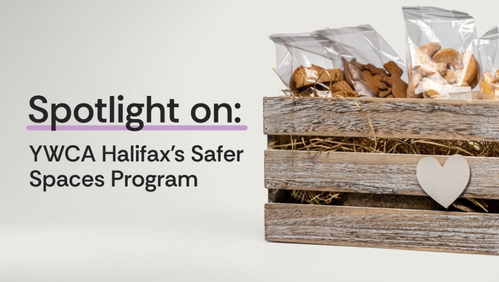 Spotlight on: YWCA Halifax's Safer Spaces Program